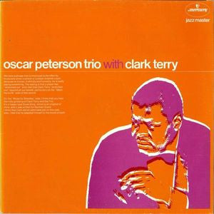 The Oscar Peterson Trio With Clark Terry : Oscar Peterson Trio With Clark Terry (LP, RE)