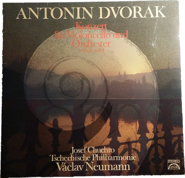 Antonín Dvořák - Josef Chuchro with Václav Neumann cond. The Czech Philharmonic Orchestra : Konzert Für Violoncello Und Orchester H Moll Op. 104 (LP)