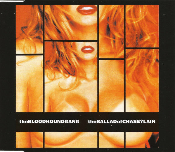 Bloodhound Gang : The Ballad Of Chasey Lain (CD, Maxi, Enh)