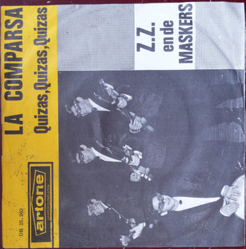 Z.Z. En De Maskers* : La Comparsa (7", Single, Yel)