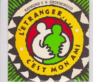 Raymond van het Groenewoud : L'Etranger, C'est Mon Ami (CD, Single)