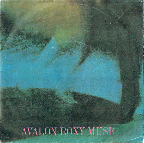 Roxy Music : Avalon (7", Single)