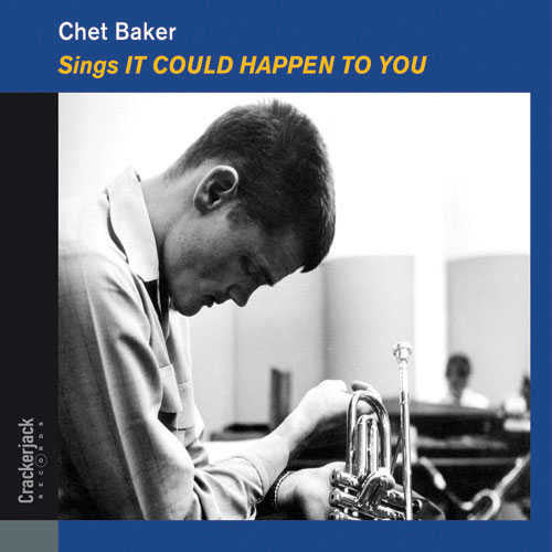 Chet Baker : Sings It Could Happen To You (CD, Album, RE)