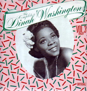 Dinah Washington : The Complete Dinah Washington Vol. 3 1947 (LP, Comp)
