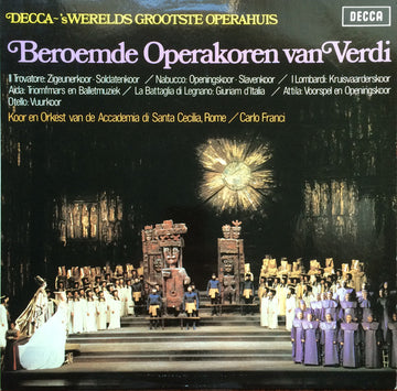 Giuseppe Verdi : Beroemde Operakoren Van Verdi (LP)