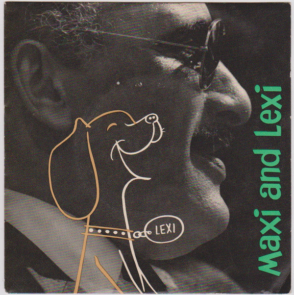 Max Tailleur : Maxi And Lexi (7", Single)