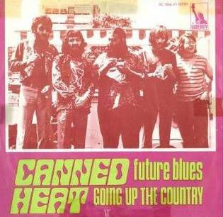 Canned Heat : Future Blues (7")