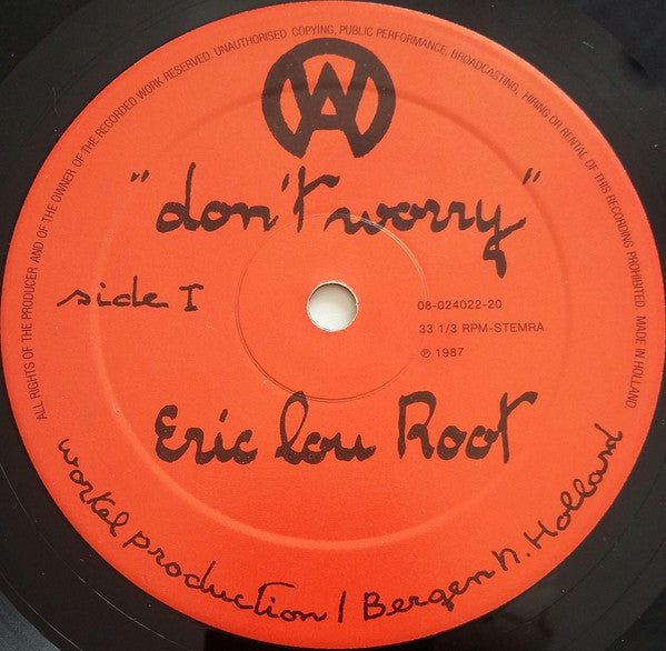 Eric Lou Root : Don't Worry (LP, Album)