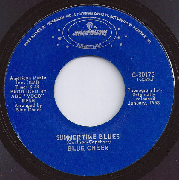 Blue Cheer / Blues Magoos : Summertime Blues / (We Ain't Got) Nothin' Yet (7", RE)