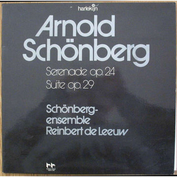 Arnold Schoenberg, Schönberg Ensemble, Reinbert De Leeuw : Serenade Op. 24 / Suite Op. 29 (LP, Gat)