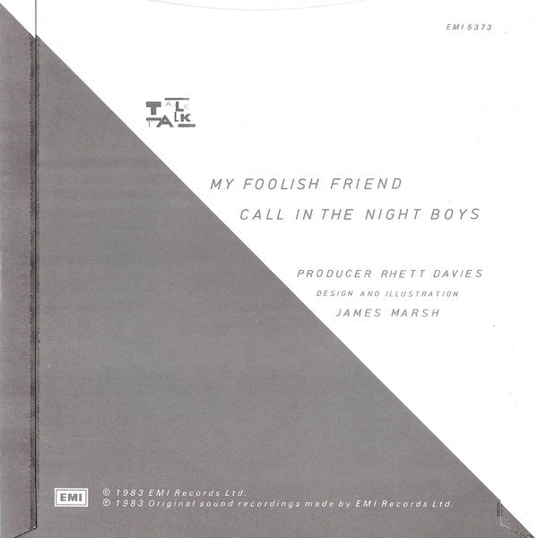 Talk Talk : My Foolish Friend (7", Single)