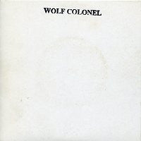 Wolf Colonel : John Kennedy XFM Session (7")