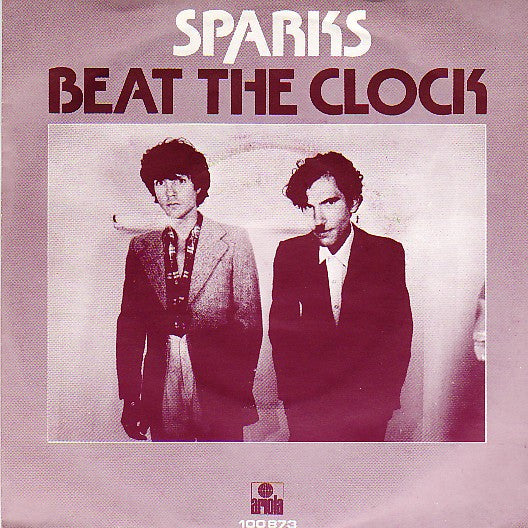 Sparks : Beat The Clock (7", Single, Pap)