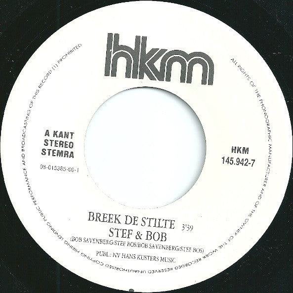 Stef Bos & Bob Savenberg : Breek De Stilte (7", Single)