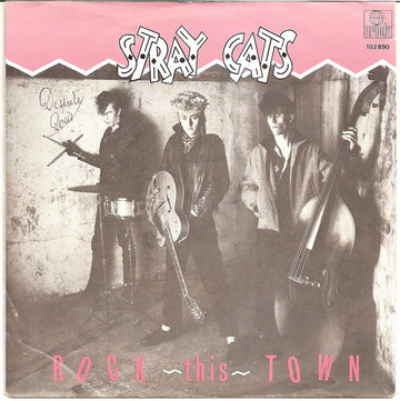 Stray Cats : Rock This Town (7", Single)