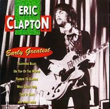 Eric Clapton : Early Greatest (CD, Comp)