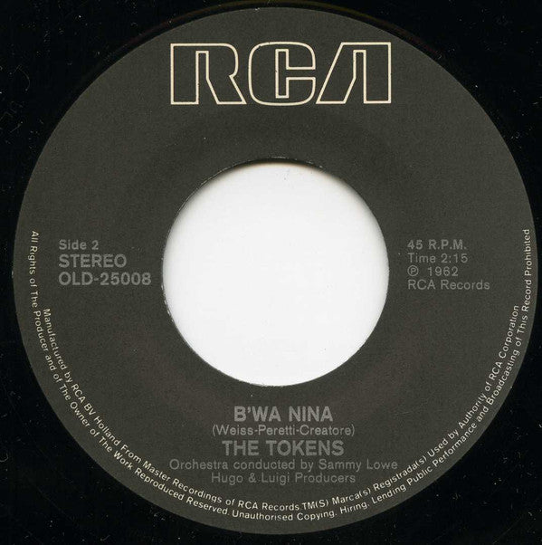 The Tokens : The Lion Sleeps Tonight (Wimoweh) (7", Single, RE)