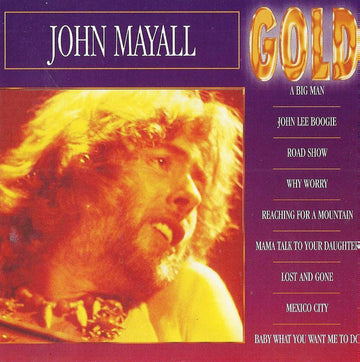 John Mayall : Gold (CD, Album, RE)