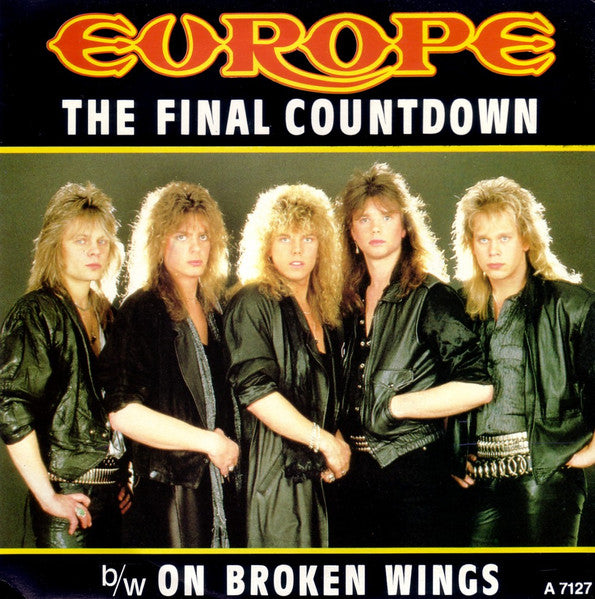 Europe (2) : The Final Countdown b/w Broken Wings (7", Single)