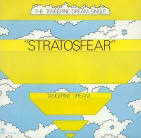 Tangerine Dream : Stratosfear (The Tangerine Dream Single) (7", Single)