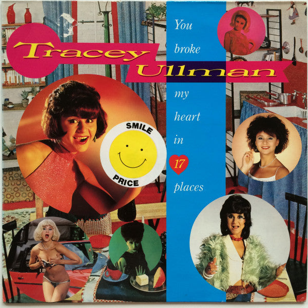 Tracey Ullman : You Broke My Heart In 17 Places (LP, Album)