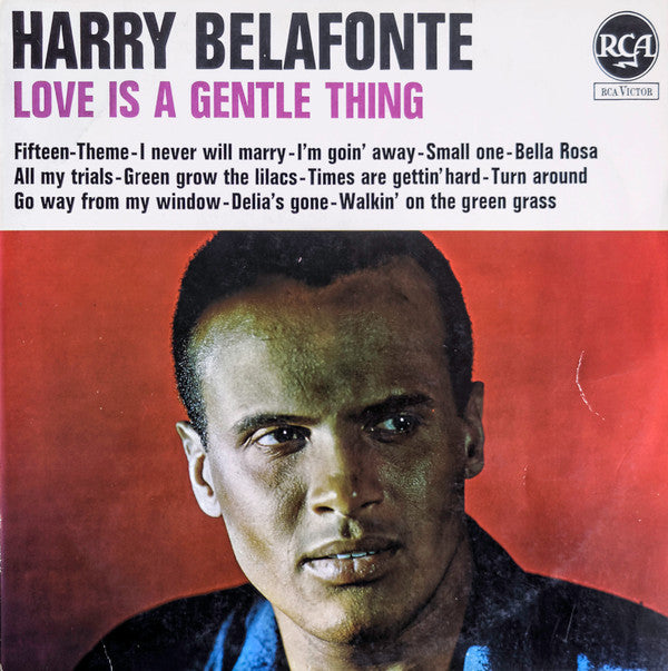 Harry Belafonte : Love Is A Gentle Thing (LP, Mono, Club)