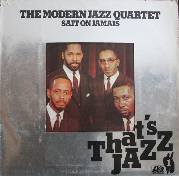 The Modern Jazz Quartet : Sait On Jamais (LP, Album)