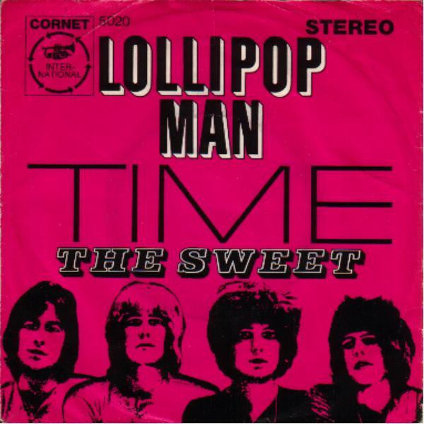 The Sweet : Lollipop Man (7", Single)