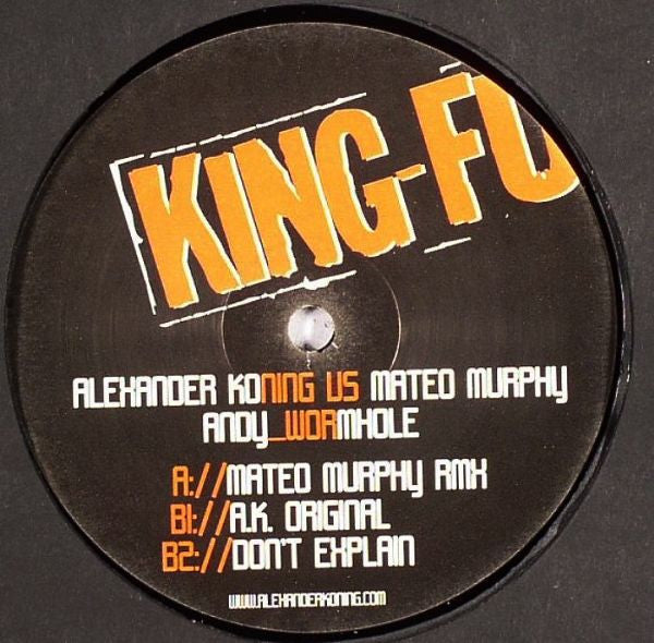 Alexander Koning vs. Mateo Murphy : Andy Wormhole (12")