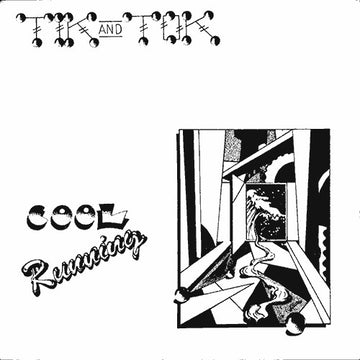 Tik And Tok* : Cool Running (7", Single)