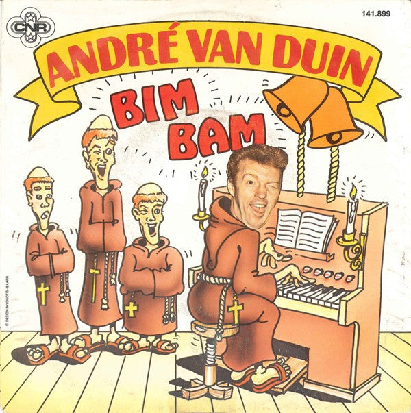 André van Duin : Bim Bam / Als Je Huilt (7", Single)