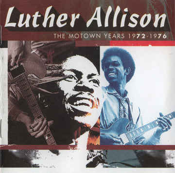 Luther Allison : The Motown Years 1972 - 1976 (CD, Comp)