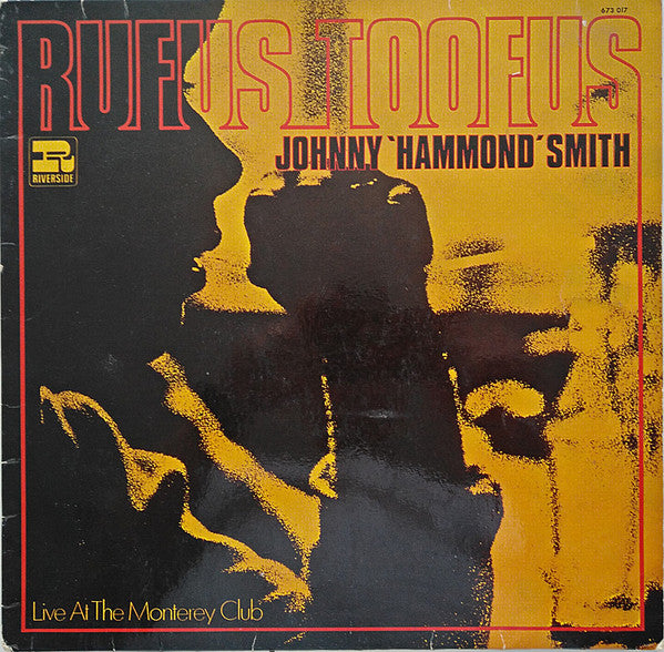 Johnny Hammond : Rufus Toofus (LP, Album, RE)