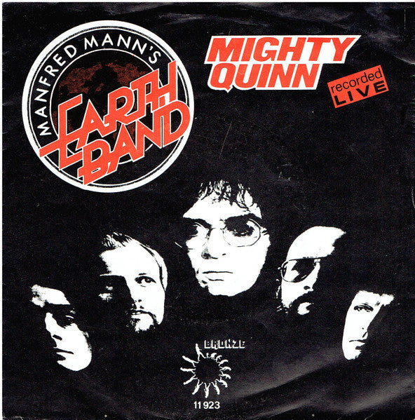 Manfred Mann's Earth Band : Mighty Quinn (7", Single)