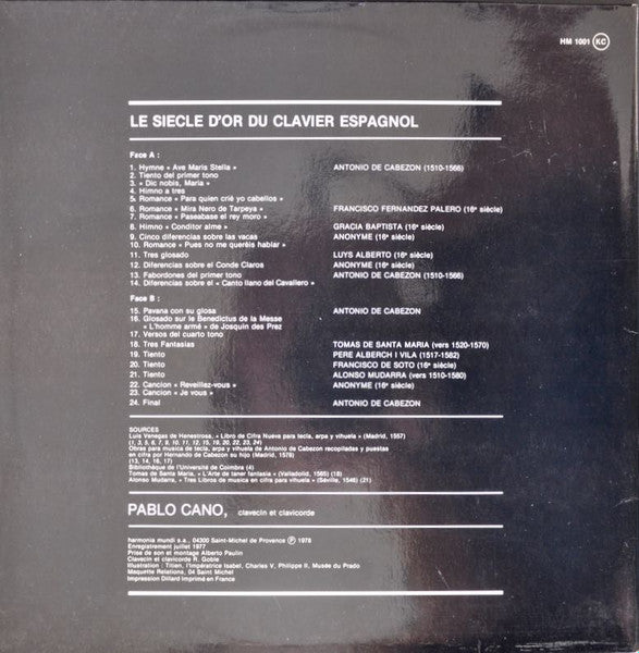 Pablo Cano - Antonio de Cabezón / Francisco Fernández Palero / Alonso Mudarra / Francisco de Soto : Le Siecle D'or Du Clavier Espagnol (LP, Mono, Gat)