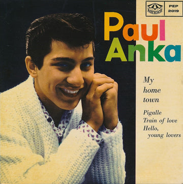 Paul Anka : My Home Town (7", EP)