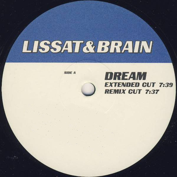 Lissat & Brain : Dream (12")