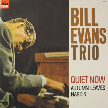 The Bill Evans Trio : Quiet Now (LP, Album, Gat)