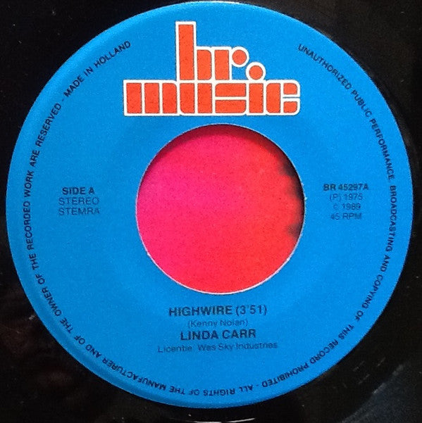 Linda Carr / Dee Clark : Highwire / Ride A Wild Horse (7", Single, RE)