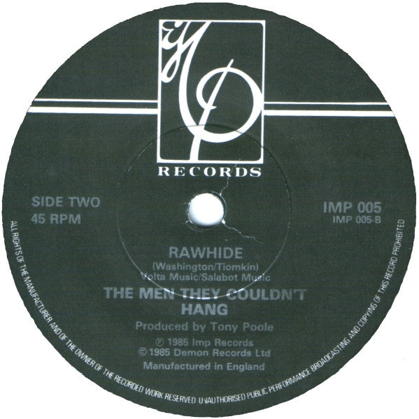 The Men They Couldn't Hang : Ironmasters (7", Single)