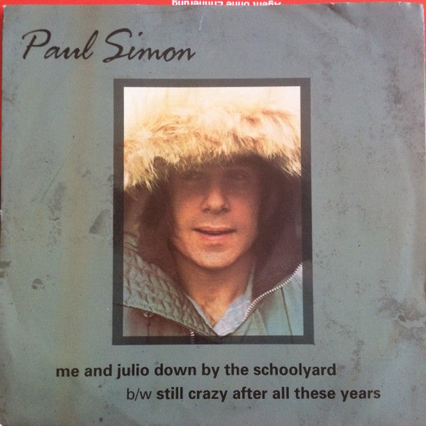 Paul Simon : Me And Julio Down By The Schoolyard / Still Crazy After All These Years (Box, T-s + 7", Single)