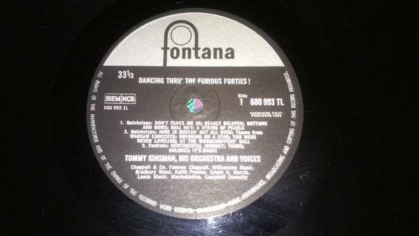 Tommy Kinsman And His Orchestra : Dancing Thru' The Furious Forties (LP, Album)
