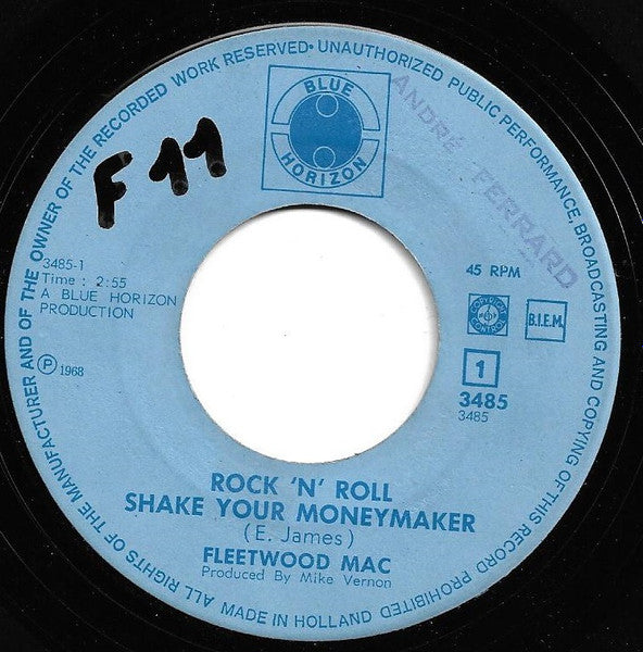 Fleetwood Mac : Shake Your Moneymaker / My Heart Beat Like A Hammer (7", Single)