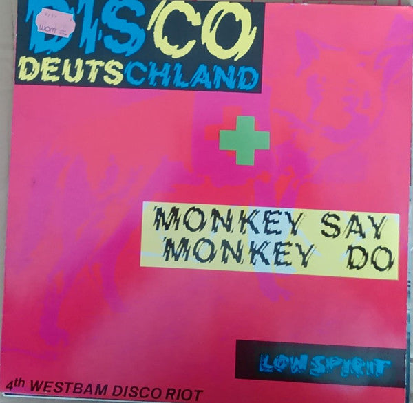 WestBam : Disco Deutschland / Monkey Say Monkey Do (12")