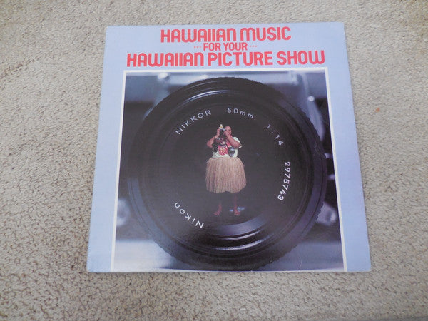 Jack De Mello : Hawaiian Music For Your Hawaiian Picture Show (LP)