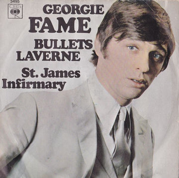 Georgie Fame :  Bullets Laverne   (7", Single)