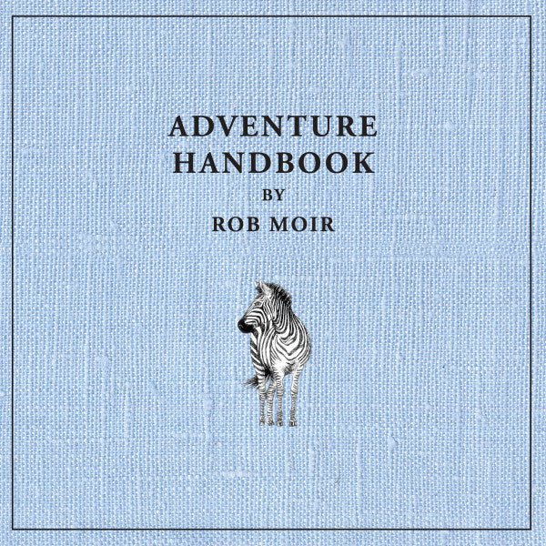 Rob Moir :  Adventure Handbook (LP, Album, Blu)