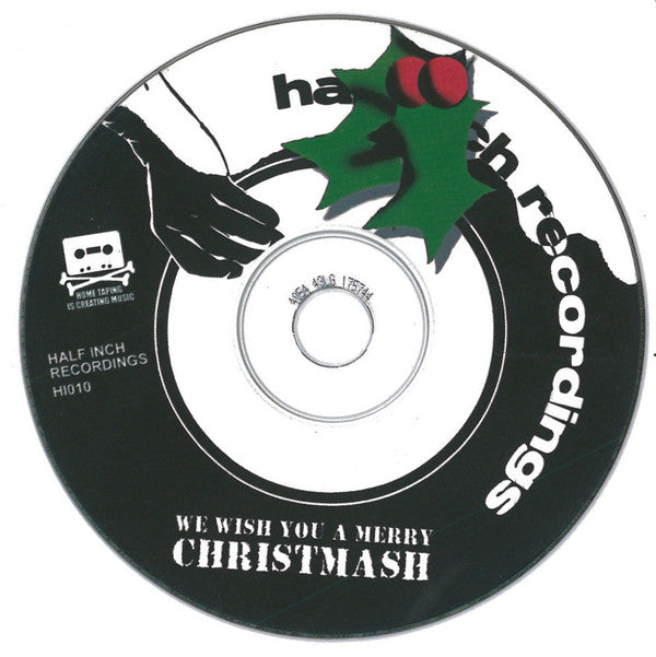 Various : We Wish You A Merry Christmash A Half Inch Stocking Filler (CDr, Comp, Promo)