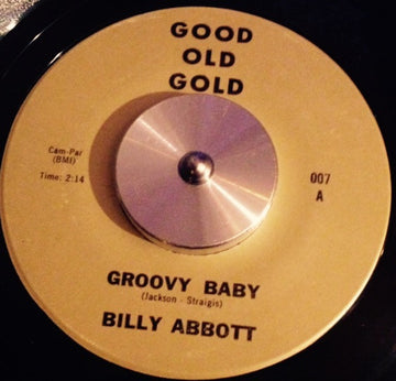 Billy Abbott / The Orlons : Groovy Baby / (Happy Birthday) Mr. Twenty-One (7", RE)