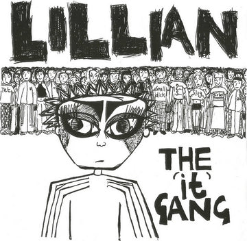 Lillian (6) : The 'It' Gang (7", Single)